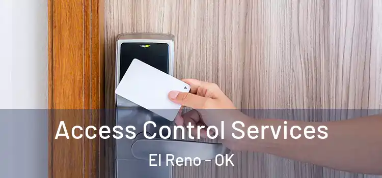 Access Control Services El Reno - OK