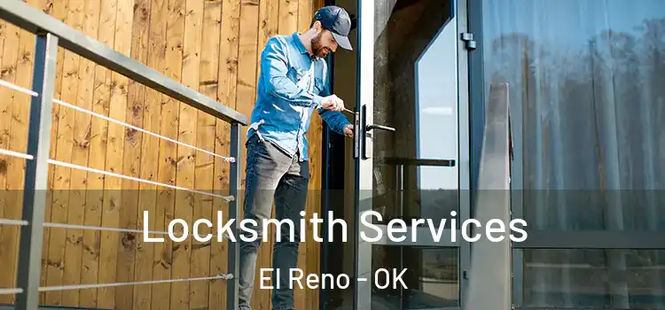 Locksmith Services El Reno - OK