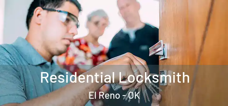  Residential Locksmith El Reno - OK